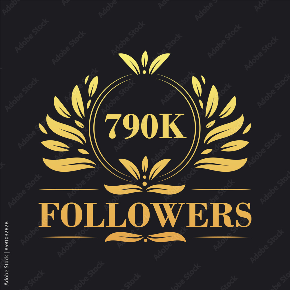 Obraz premium 790K Followers celebration design. Luxurious 790K Followers logo for social media followers