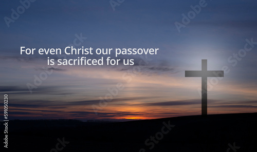 Cross. Crucifixion on the background of the sky and sunset. Easter. Calvary. For even Christ our passover is sacrificed for us: 1 Corinthians 5:7