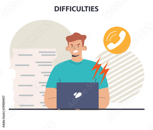 Business or professional difficulties. Character dealing with obstacles
