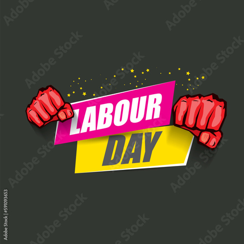 1 may Happy labour day vector label with strong protest fist in the air on grey background. vector happy labor day background or banner with man hand. workers may day poster