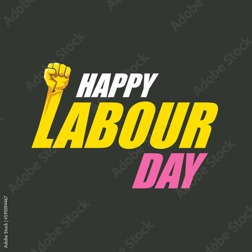 1 may Happy labour day vector label with strong protest fist in the air on grey background. vector happy labor day background or banner with man hand. workers may day poster