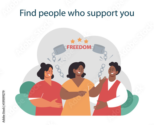 Find people who support you to get rid of bad habit or addiction.