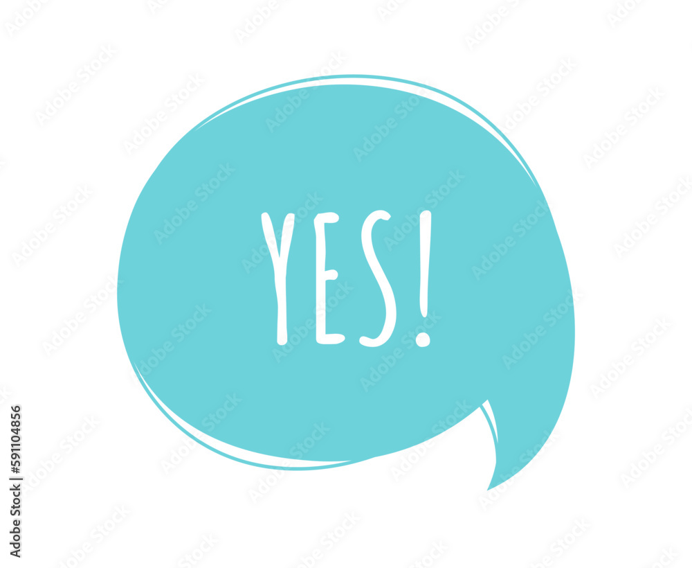 Obraz premium Speech bubble Yes. Blue cloud with text and exclamation point. Communication and interaction, dialogue. Approval and consent. Template, layout and mock up. Cartoon flat vector illustration
