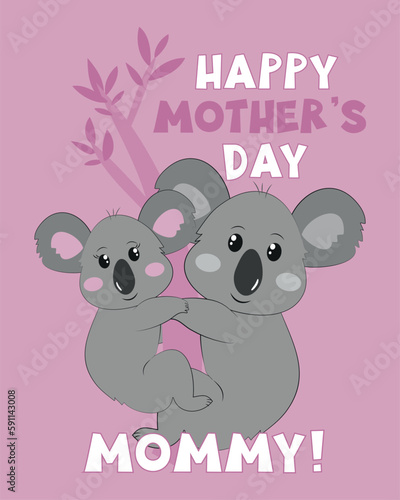 Happy Mother's Day Mommy - cute greeting card with kolala mother and daughter. Isolated on pink backgound. Good for T shirt print, poster, card, label, and other gifts design.