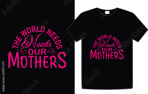 Mother's day t-shirt design