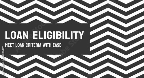 Loan Eligibility - The criteria used by lenders to determine whether or not an individual or business is eligible to receive a loan.