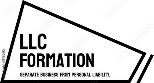 LLC Formation - The process of creating a limited liability company, a type of business structure