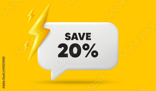 Save 20 percent off tag. 3d speech bubble banner with power energy. Sale Discount offer price sign. Special offer symbol. Discount chat speech message. 3d offer talk box. Vector