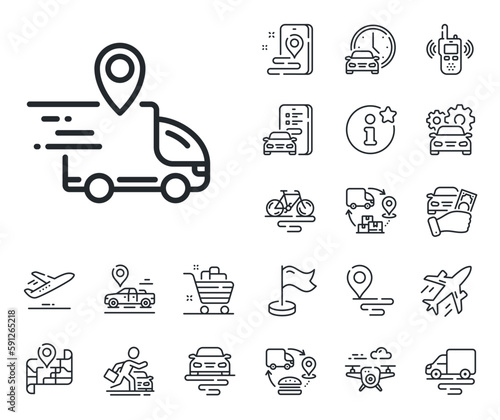 Courier location sign. Plane, supply chain and place location outline icons. Delivery truck line icon. Order delivery symbol. Delivery truck line sign. Taxi transport, rent a bike icon. Vector