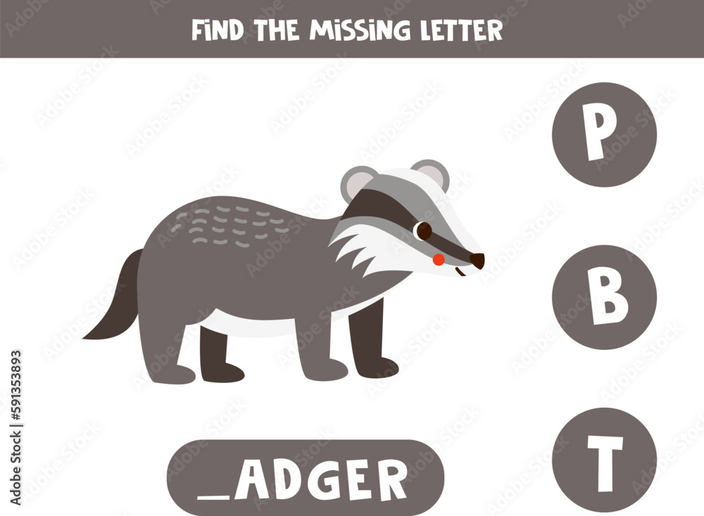 Find missing letter with cute cartoon badger. Spelling worksheet.