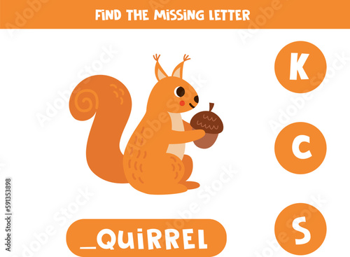 Find missing letter with cute cartoon squirrel.  Spelling worksheet.