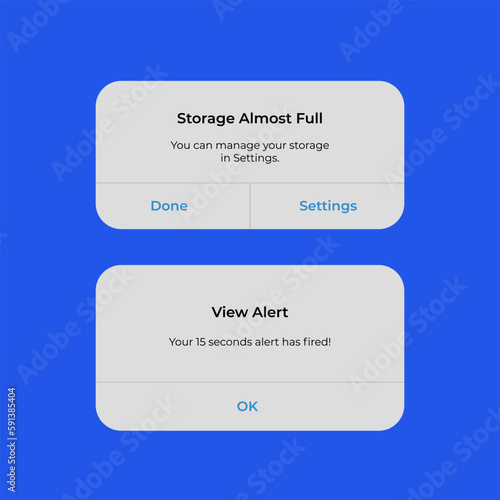 Iphone Notification Boxes Template. Smartphone Warning or Message Interface. Vector illustration. Android. Smartphone. Storage almost full. View Alert. Ok. Done. Settings