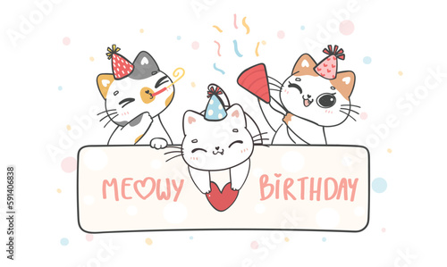 group of three cute funny playful kitten cats celebrating pary birthday, Meowy Birthday, cheerful pet animal cartoon doodle character drawing