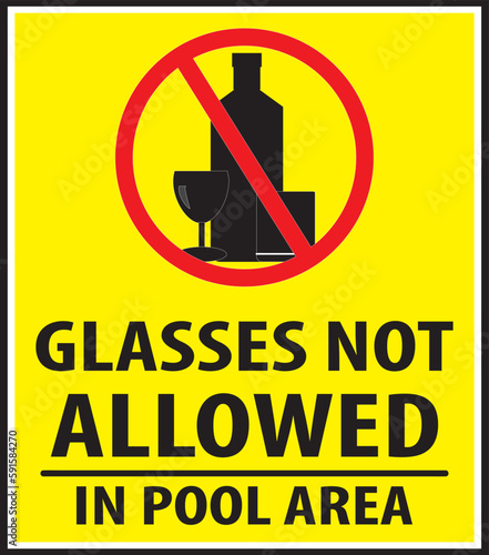 All kind of glasses not allowed in pool area sign vector eps