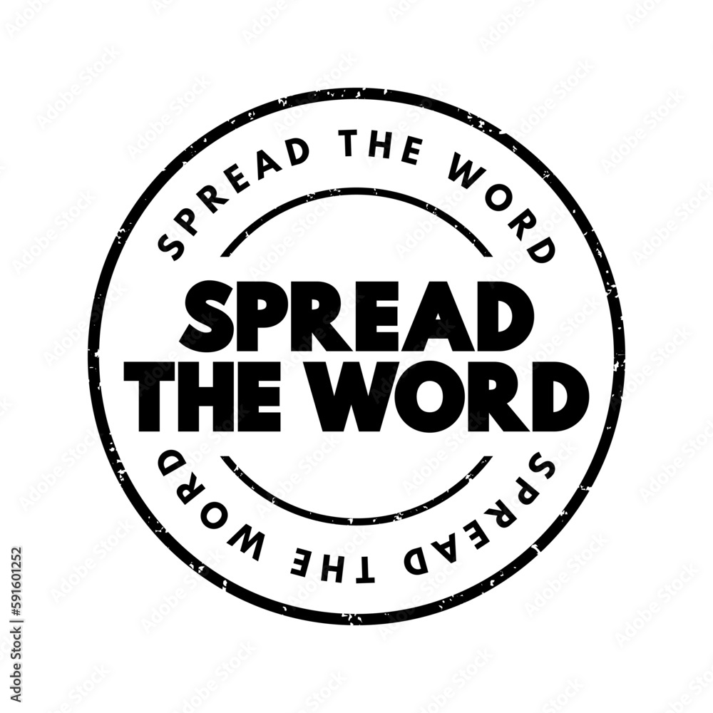 Spread The Word text stamp, concept background