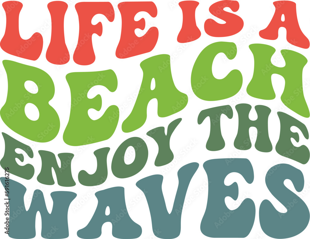 Life Is A Beach Enjoy The Waves Retro SVG, Summer Season SVG, Summer Shirt SVG, Summer Sayings, Summer Quotes SVG