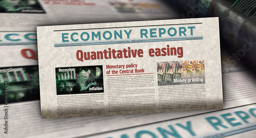 Obraz na plátne Quantitative easing crisis and inflation newspaper printing media