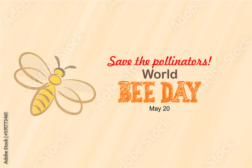 Save the pollinators. World Bee Day, May 20 Banner. Flat bee and typography background. Cute bee image. photo