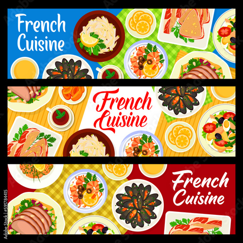 French cuisine banners, vector liver terrine, salmon tartare, tuna salad nicoise. Duck salad landaise, shrimp cocktail with marie rose sauce. Parisian apple celery salad, mussels mariniere France food