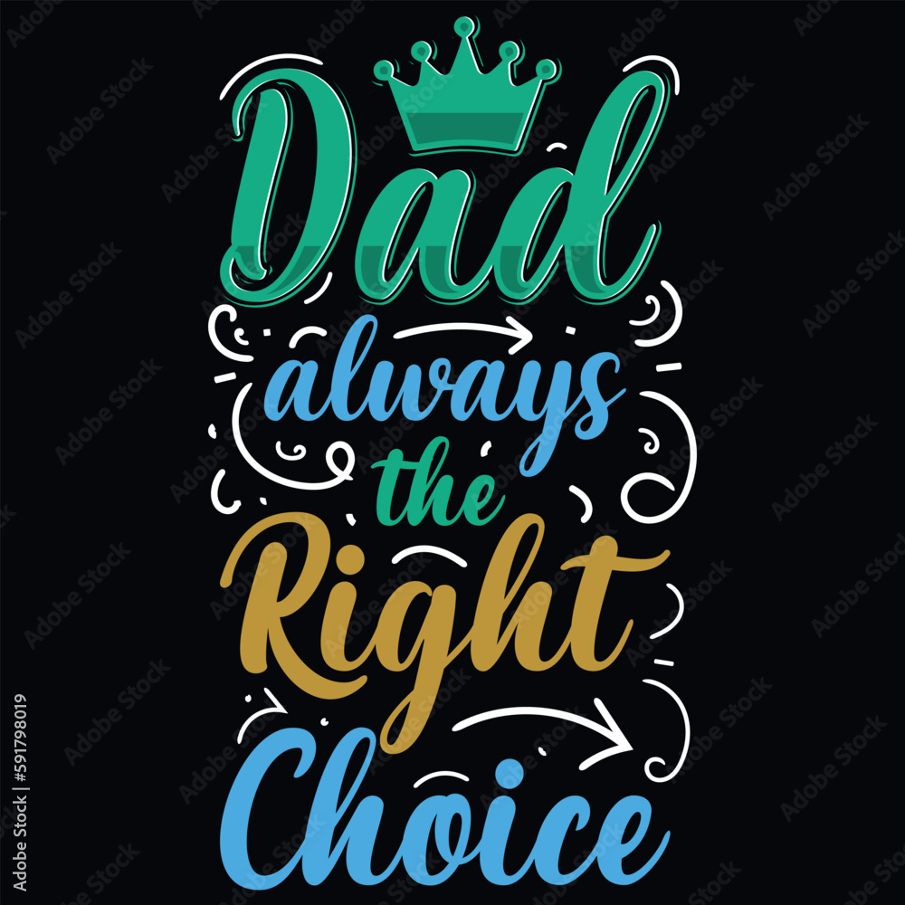 Father's day dad or daddy typography tshirt design vector design