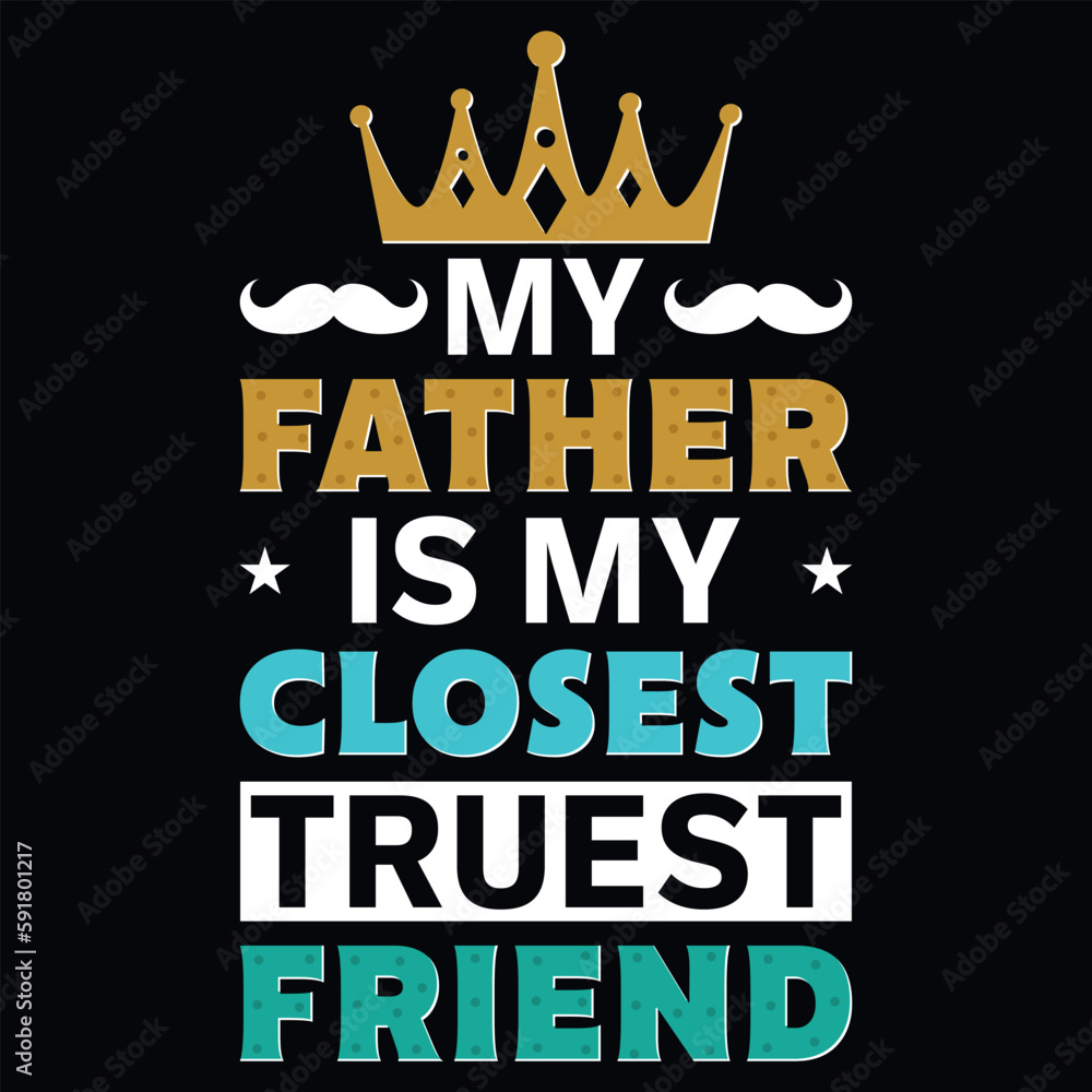 Father's day dad or daddy typography tshirt design vector design Father's day dad or daddy typography tshirt design vector design