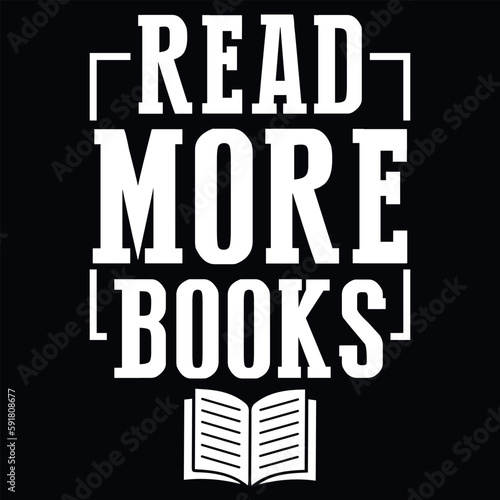 Book reading good book reading typography graphics tshirt design 