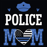 Police mom tshirt design 