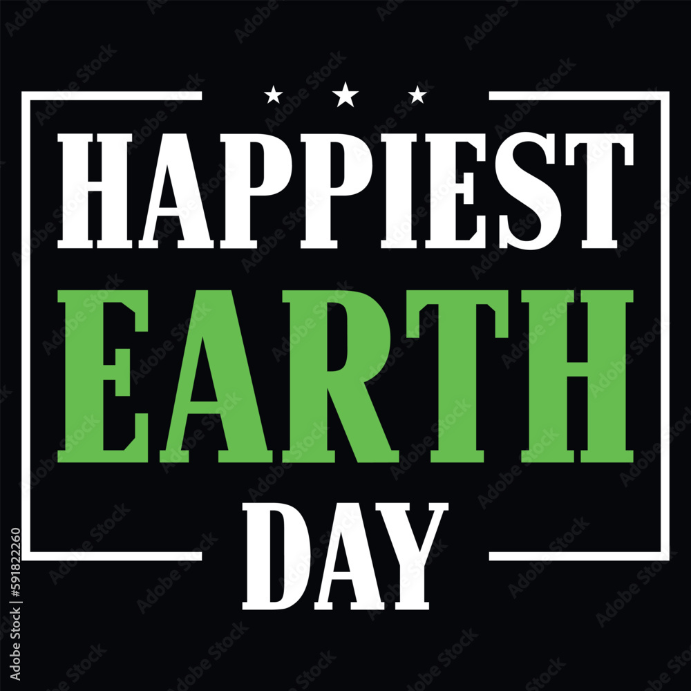 Earth day typography graphics tshirt design 