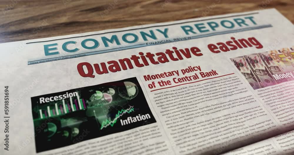 Quantitative easing inflation crisis and monetary policy daily newspaper on table. Headlines news abstract concept 3d. Quantitative easing inflation crisis and monetary policy daily newspaper on table. Headlines news abstract concept 3d.