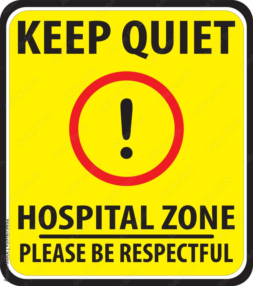 Hospital zone please be respectful sign vector eps vector de Stock ...