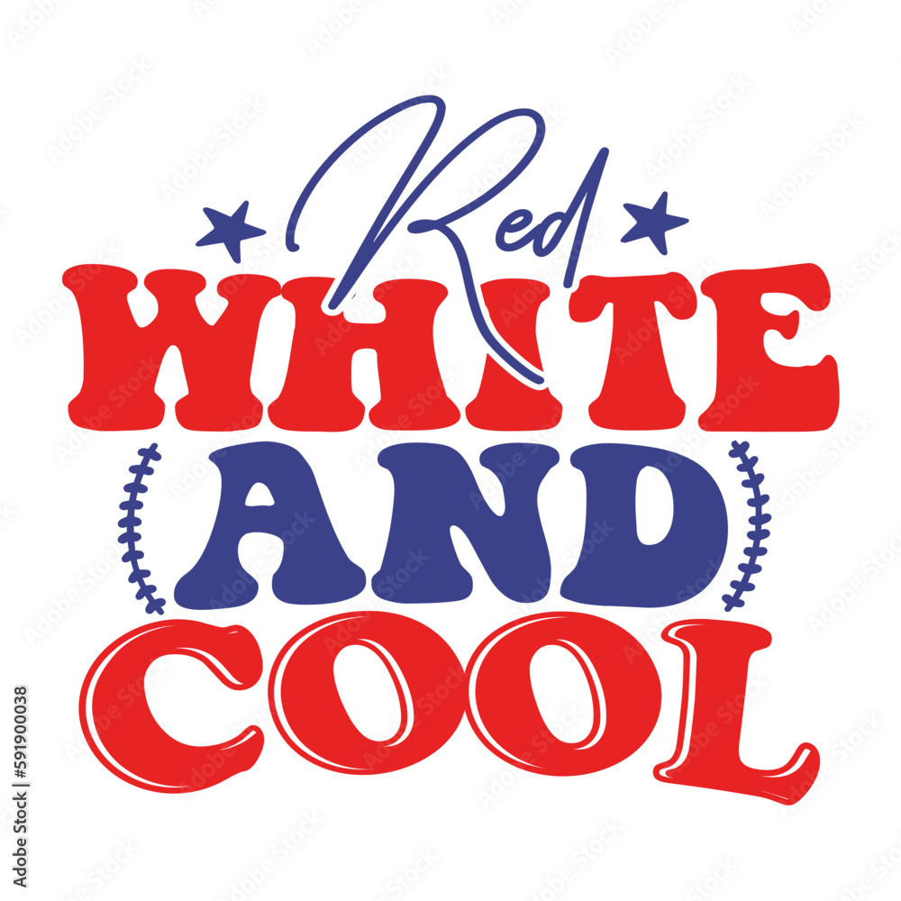 Red White and Cool Red White and Cool