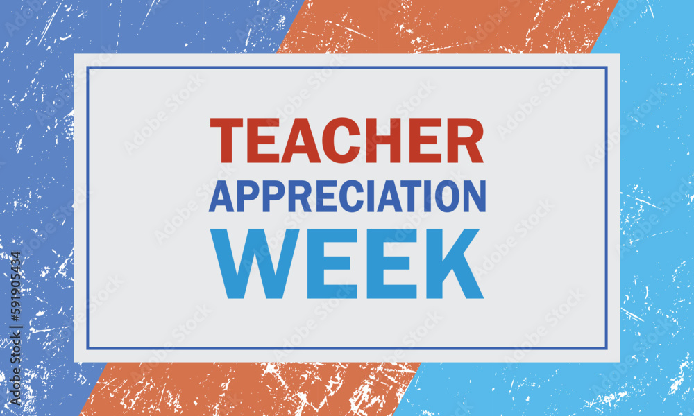 Teacher Appreciation Week design background. The design contain ...