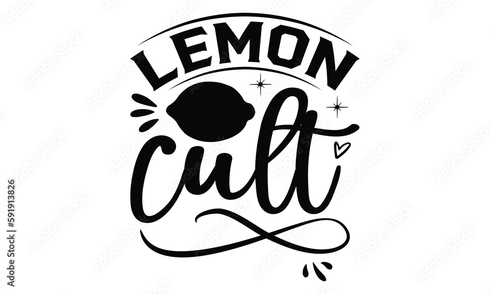 Obraz premium Lemon cult, Lemonade t shirt design, Handmade calligraphy vector illustration, Hand written vector sign, SVG Files for Cutting, EPS 10