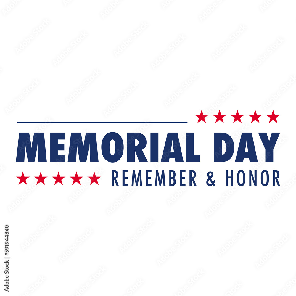 Memorial Day - Remember and honor flag,Memorial Day Background Design. Honoring All Who Served. Memorial Day - Remember and honor flag,Memorial Day Background Design. Honoring All Who Served.