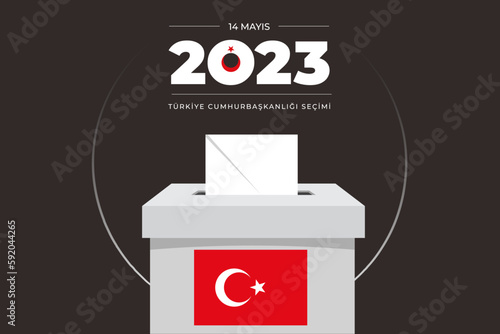 General and Presidential elections in Turkey 14 May 2023. (Turkish Translate on the Image: 14 Mayıs Türkiye Cumhurbaşkanlığı Seçimi) Ballot Box and Turkish Flag Symbol and Presidential symbol. photo