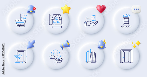 Moving service, Shield and Lighthouse line icons. Buttons with 3d bell, chat speech, cursor. Pack of Open door, Entrance, Skyscraper buildings icon. House dimension, Buying house pictogram. Vector