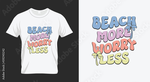 Beach more worry less Summer Beach Quote SVG Design