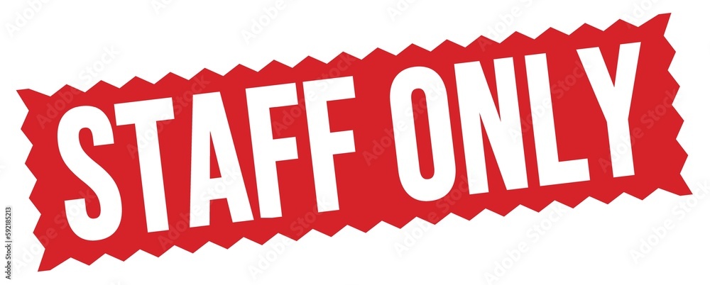 STAFF ONLY text written on red stamp sign. STAFF ONLY text written on red stamp sign.