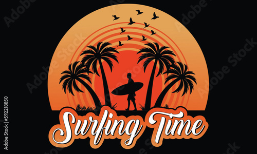 Surfing Time T-shirt Design Vector Illustration. Vintage Emblem In Retro Style. Surfboards  Waves And Hand Drawn Lettering Shirt  Beach  Surf  Surfing  Time For Surfing  Sun  Palm Tree  Beach Water