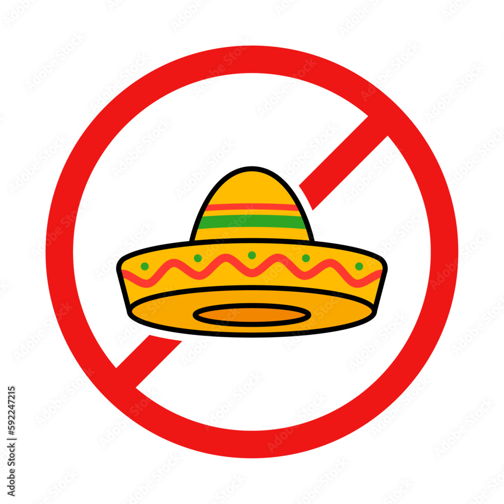 No Sombrero Sign on White Background No Sombrero Sign on White Background