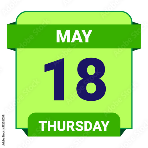 18 May, Thursday.  Date template. Useful design for calendar or event promotion. Vector illustration EPS 10 File.