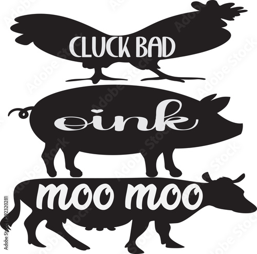  Cluck bad oink moo moo 