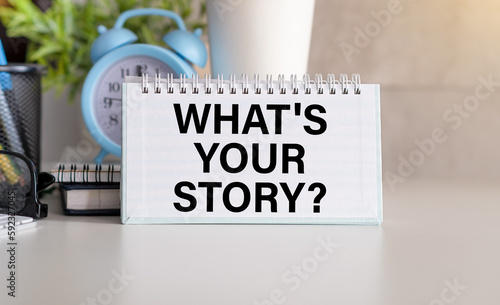 What's your story, a text label in the planning Notepad, and a statistics chart. Market analysis, successful business strategy.