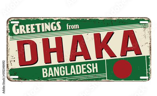 Greetings from Dhaka vintage rusty metal sign