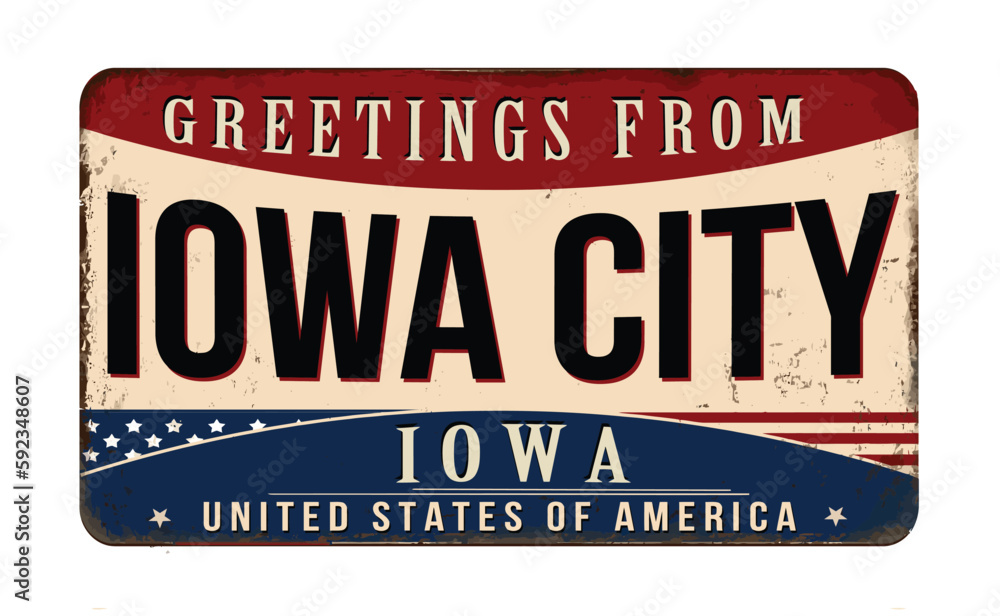 Greetings from Iowa City vintage rusty metal sign