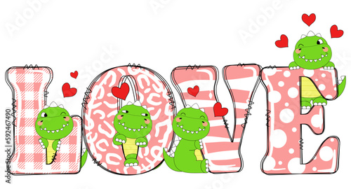 Dinosaur kids character , T-Rex Baby Dinosaurus With lettering LOVE and Mini Hearts Design For Mother's Day , Valentine's day EPS. SVG. File vector illustration Doodle Funny cartoon style 