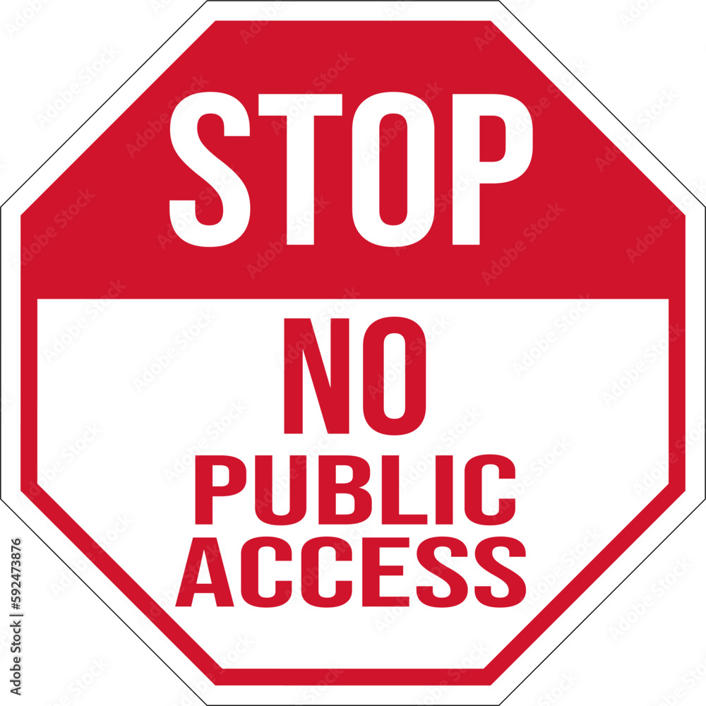 stop no public access - public parking sign stop no public access - public parking sign