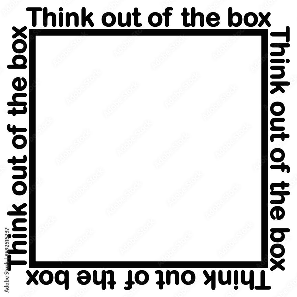 Think out of the box 2. Motivational quote. Vector background for poster, postcard, print, t-shirt design. Typography concept Think out of the box 2. Motivational quote. Vector background for poster, postcard, print, t-shirt design. Typography concept