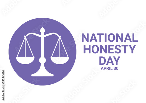 National Honesty Day. April 30. Holiday concept. Template for background, banner, card, poster with text inscription. Vector illustration.