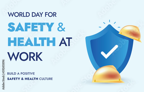 World day for safety and health at work. 28th April. World Day for safety of workers. Worker's health Day. Banner. Awareness post for worker health and security. Safety and Health for employees. Icon